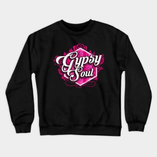 Gypsy Soul Session Crewneck Sweatshirt